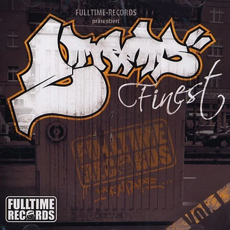 Fulltime Records presents - Streets finest
