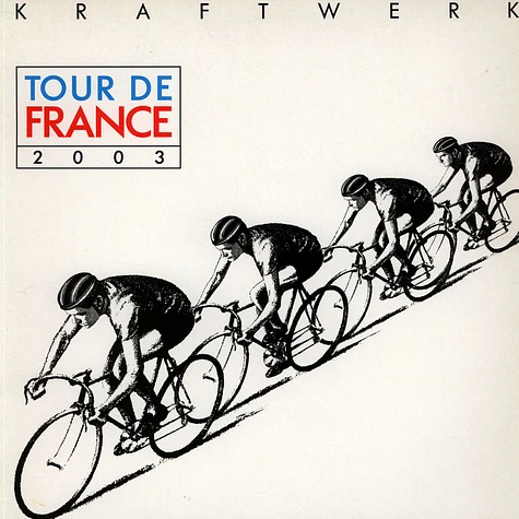 Kraftwerk - Tour De France 2003