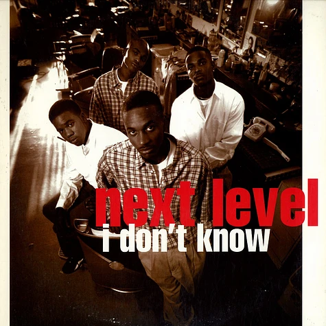 Next Level - I don't know