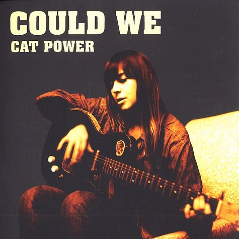 Cat Power - Could we
