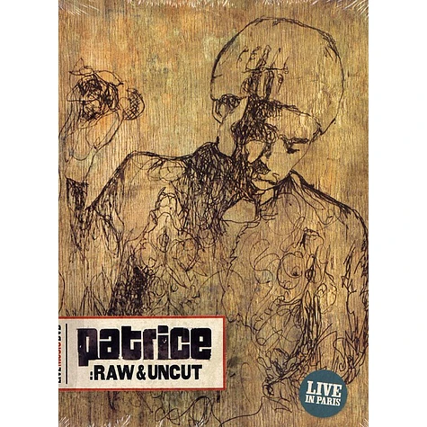 Patrice - Raw & uncut - live in Paris
