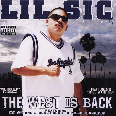 Lil Sic - The west is back