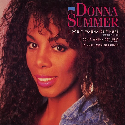 Donna Summer - I Don't Wanna Get Hurt (Extended Version)