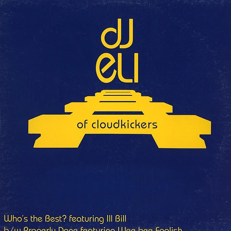 DJ Eli of Cloudkickers - Who's the best feat. Ill Bill