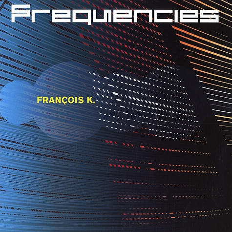 Francois K - Frequencies