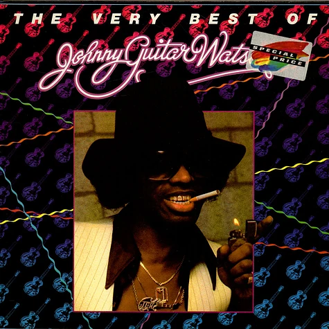Johnny Guitar Watson - The Very Best Of Johnny Guitar Watson
