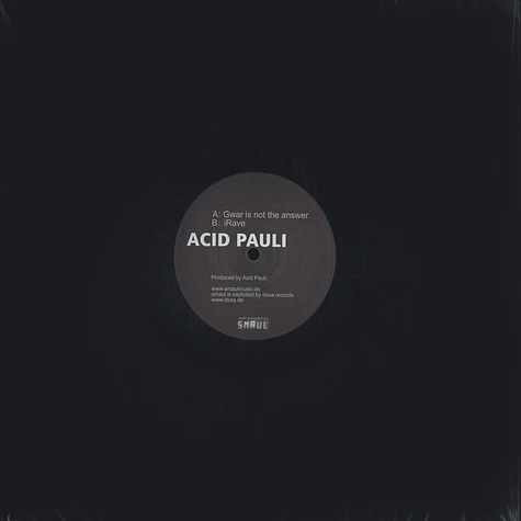 Acid Pauli - Gwar is not the answer