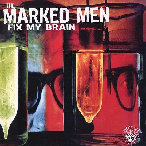 The Marked Men - Fix my brain