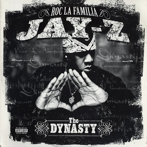 Jay-Z - The Dynasty Roc La Familia (2000- )