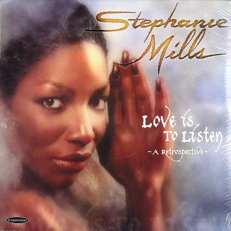 Stephanie Mills - Love is to listen - a restrospective