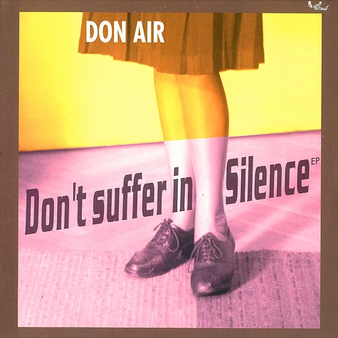 Don Air - Don't suffer in silence EP