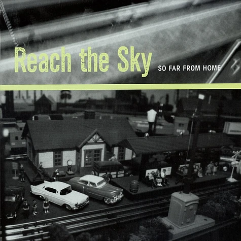 Reach The Sky - So far from home