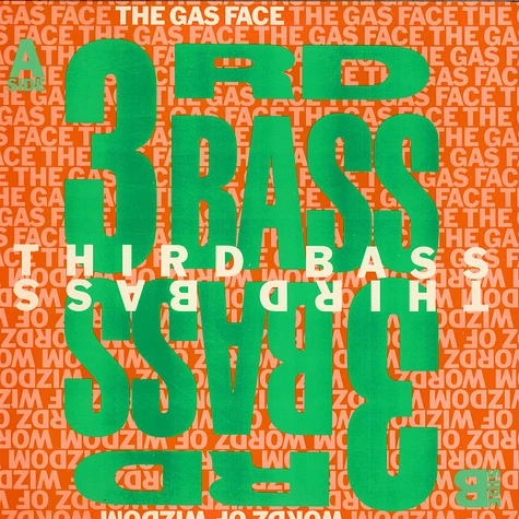 3rd Bass - The Gas Face