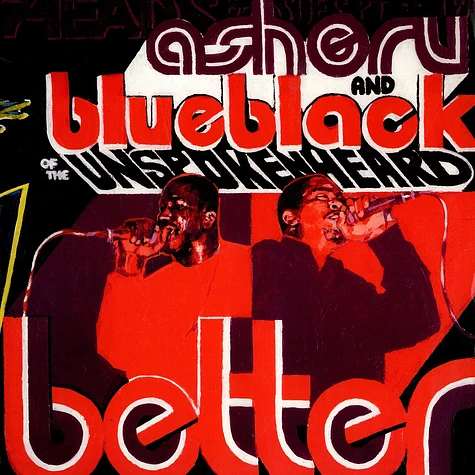 Asheru And Blue Black Of The Unspoken Heard - Better / Smiley