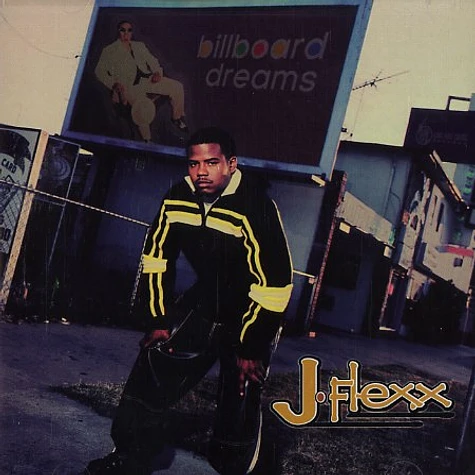 J-Flexx - Billboard dreams