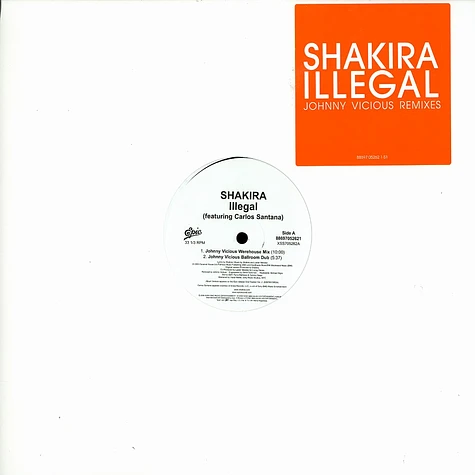 Shakira - Illegal feat. Carlos Santana Johnny Vicious remixes