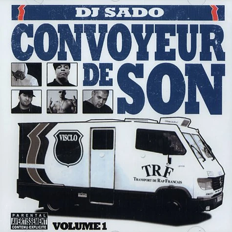DJ Sado - Convoyeur de son Volume 1