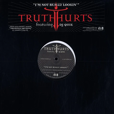 Truth Hurts - I'm not really lookin feat. DJ Quik