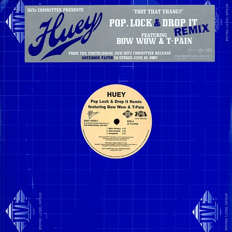 Huey - Pop, lock & drop it remix feat. Bow Wow & T-Pain