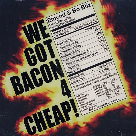 Emynd & Bo Bliz - We got bacon 4 cheap!