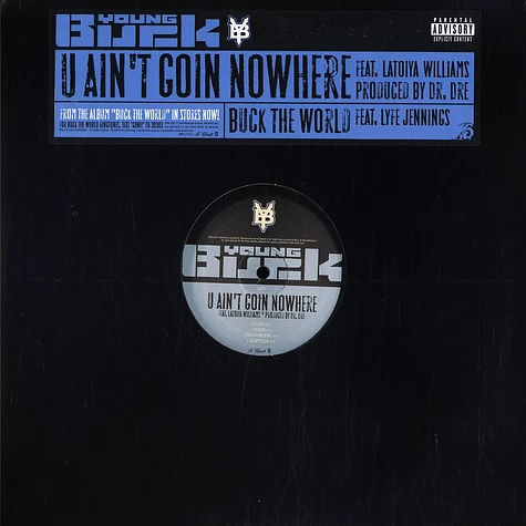 Young Buck - U ain't goin nowhere feat. Latoiya Williams