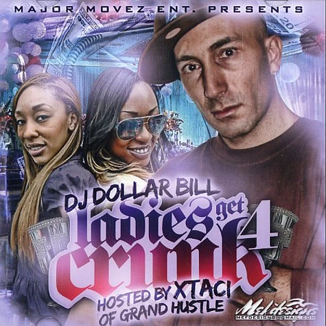 DJ Dollar Bill - Ladies get crunk volume 4