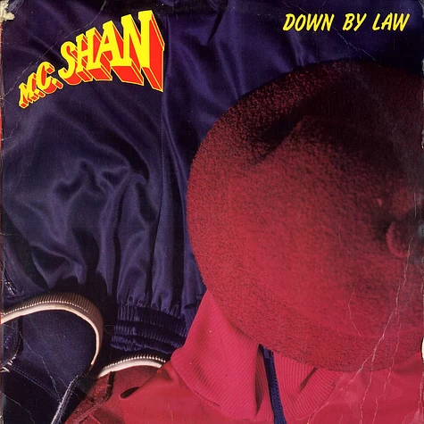 MC Shan - Down by law