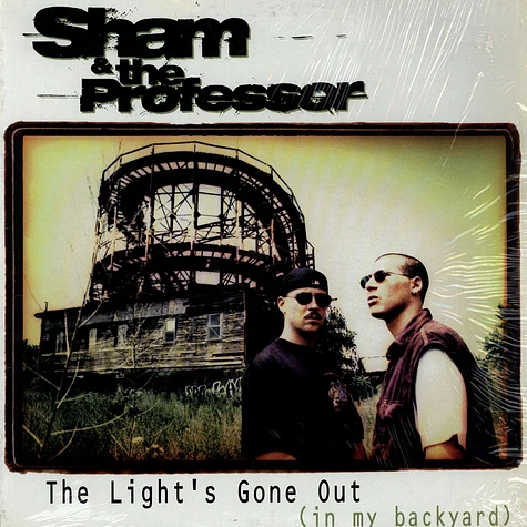 Sham & The Professor - The Light's Gone Out (In My Backyard)