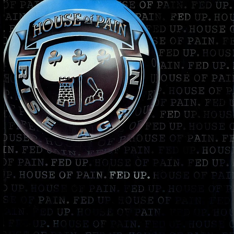 House Of Pain - Fed up