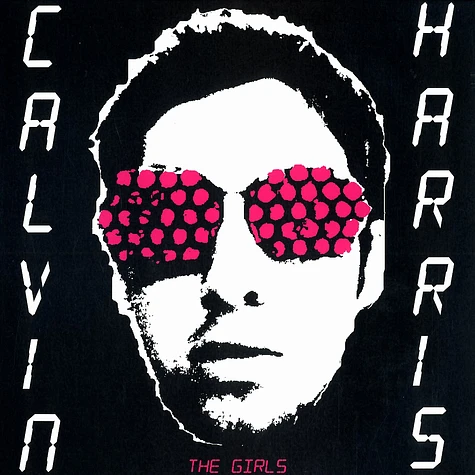 Calvin Harris - The girls