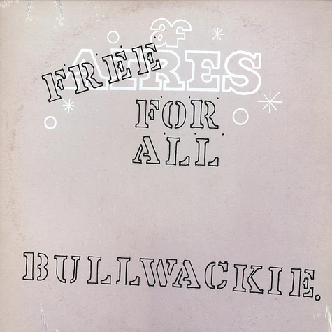 Bullwackies All Stars - Free for all