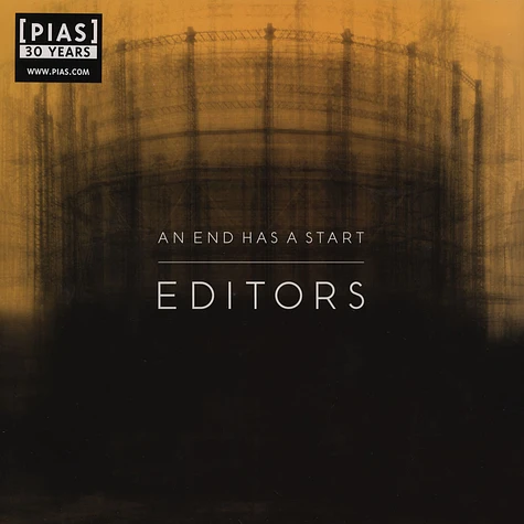 Editors - An End Has A Start