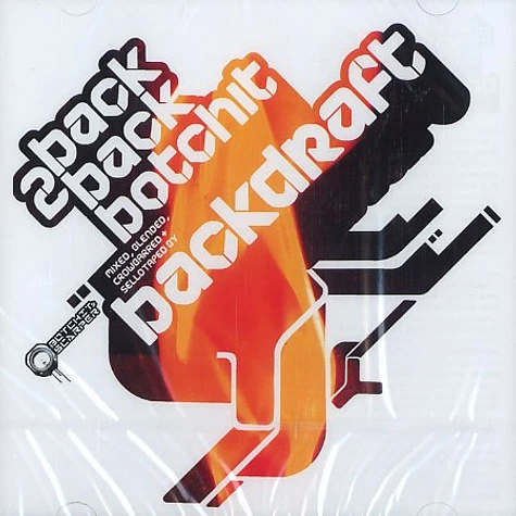 Backdraft - Back 2 back Botchit