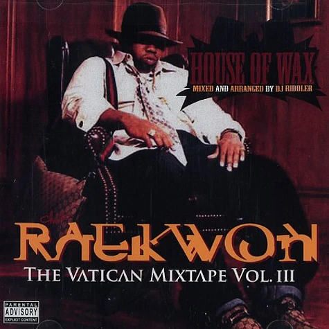 Raekwon - The Vatican mixtape volume 3