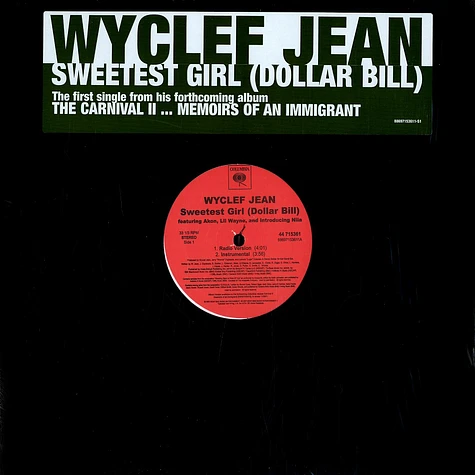 Wyclef Jean - Sweetest girl (dollar bill) feat. Akon, Lil Wayne & Niia