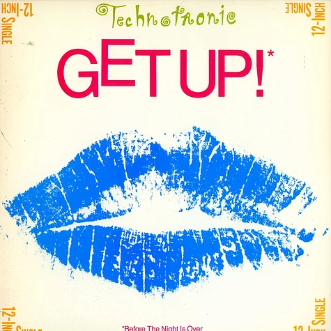Technotronic - Get Up! (Before The Night Is Over)