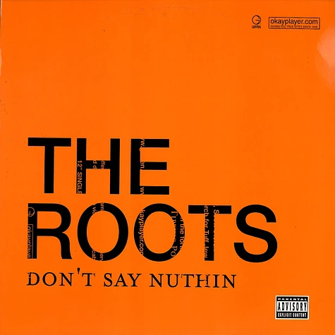 The Roots - Don't Say Nuthin