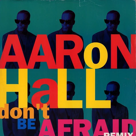 Aaron Hall - Don't be afraid