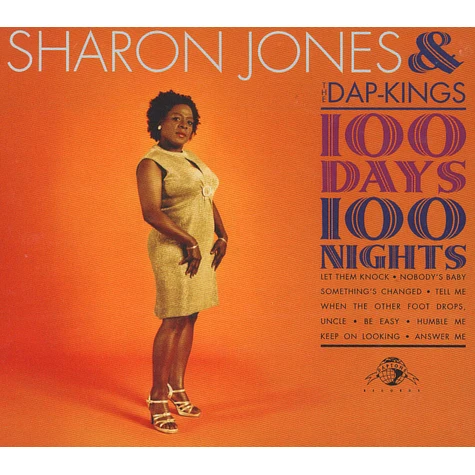 Sharon Jones & The Dap-Kings - 100 days, 100 nights