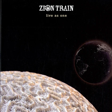 Zion Train - Live as one
