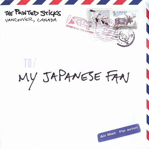 The Pointed Sticks - My Japanese fan