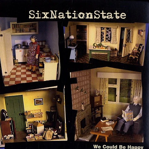 Six Nation State - We could be happy