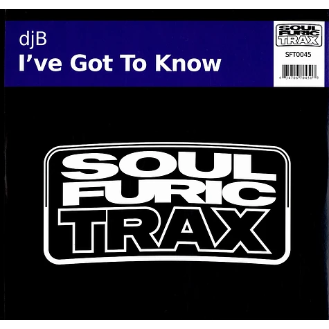 DJ B - I've got to know