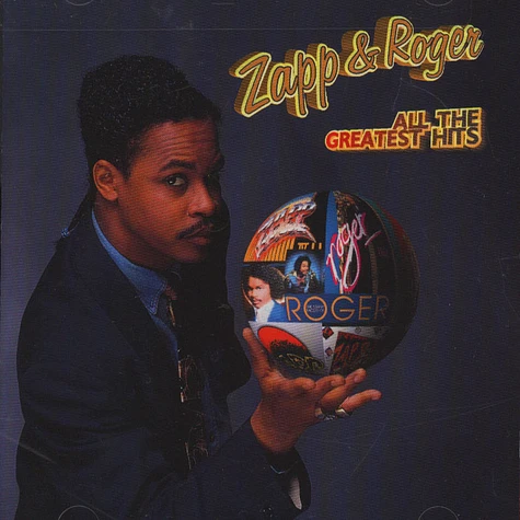 Zapp & Roger - All The Greatest Hits