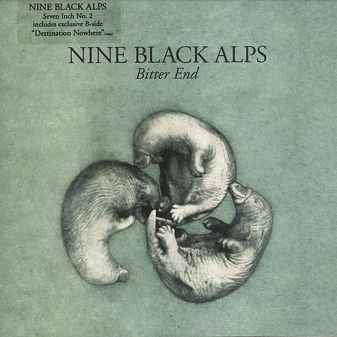 Nine Black Alps - Bitter end - Part 2
