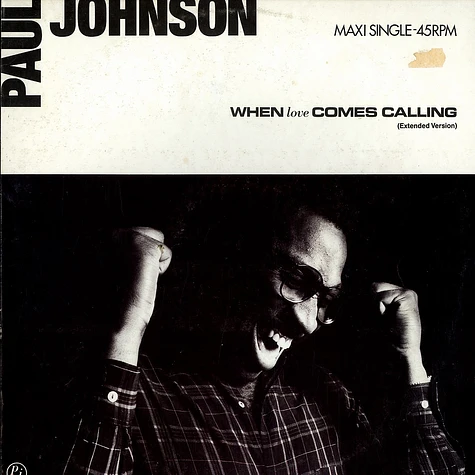 Paul Johnson - When Love Comes Calling