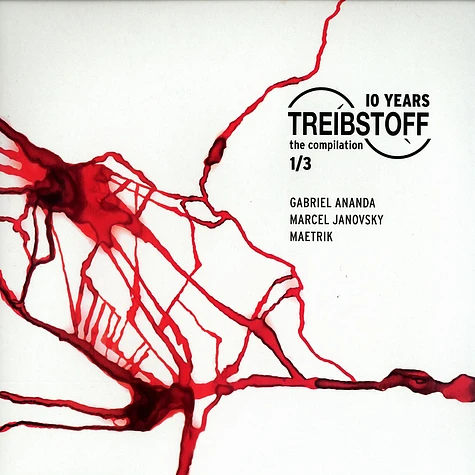 Gabriel Ananda / Marcel Janovsky / Maetrik - 10 years Treibstoff - the compilation part 1 of 3