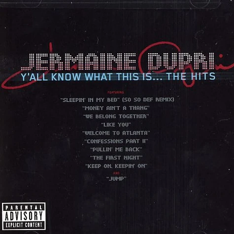 Jermaine Dupri - Y'all know what this is ... the hits