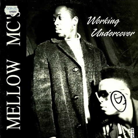 Mellow MC's - Working undercover