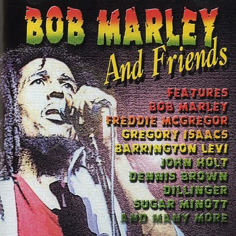 Bob Marley - Bob Marley and friends
